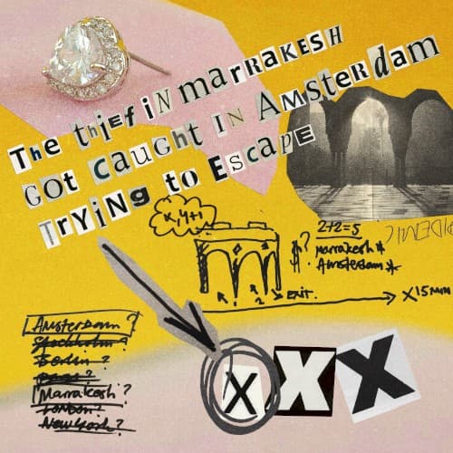 The Thief in Marrakesh Got Caught in Amsterdam Trying to Escape cover