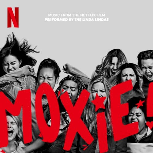 Moxie (Music from the Netflix Film) cover