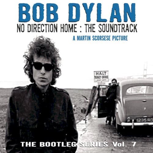 The Bootleg Series, Vol. 7: No Direction Home: The Soundtrack cover