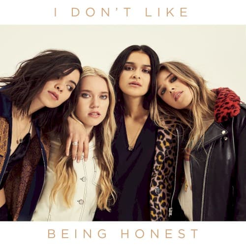 I Don’t Like Being Honest cover