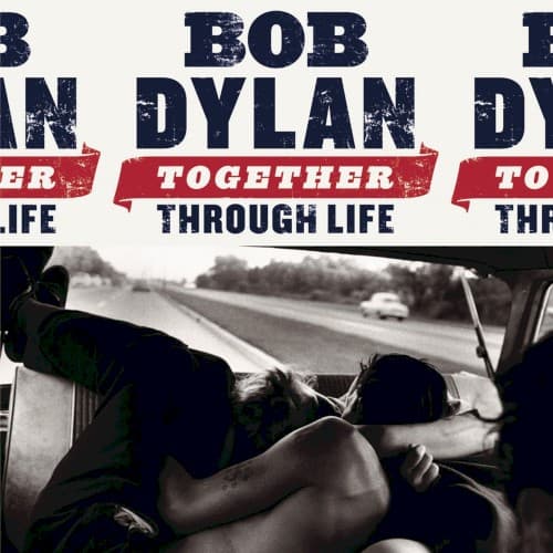 Together Through Life cover