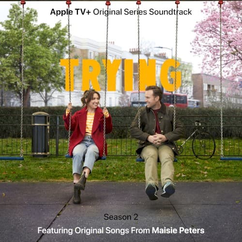 Trying: Season 2 (Apple TV+ Original Series Soundtrack) cover
