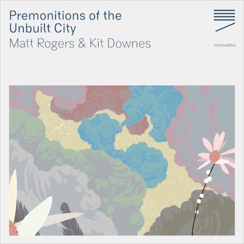 Premonitions of the Unbuilt City