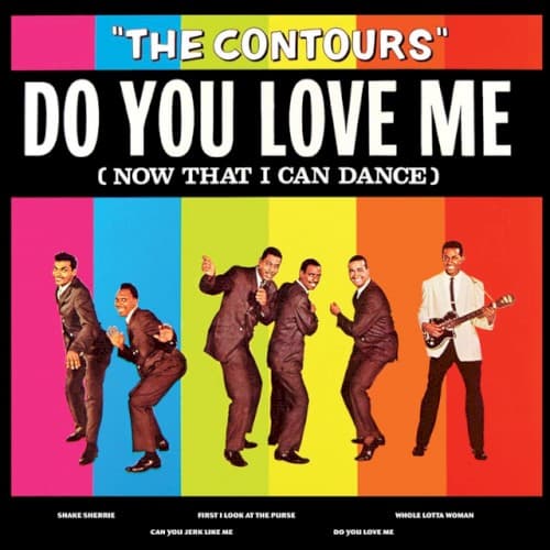 Do You Love Me (Now That I Can Dance)