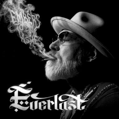 Embers to Ashes · Everlast