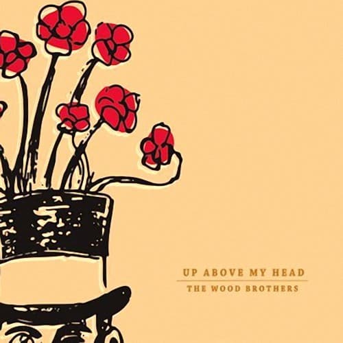 Up Above My Head