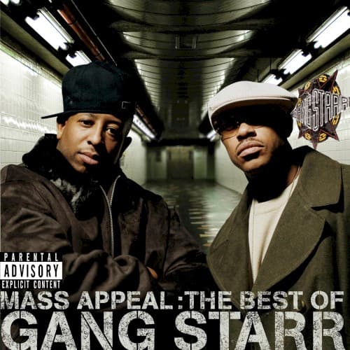 Mass Appeal: The Best of Gang Starr